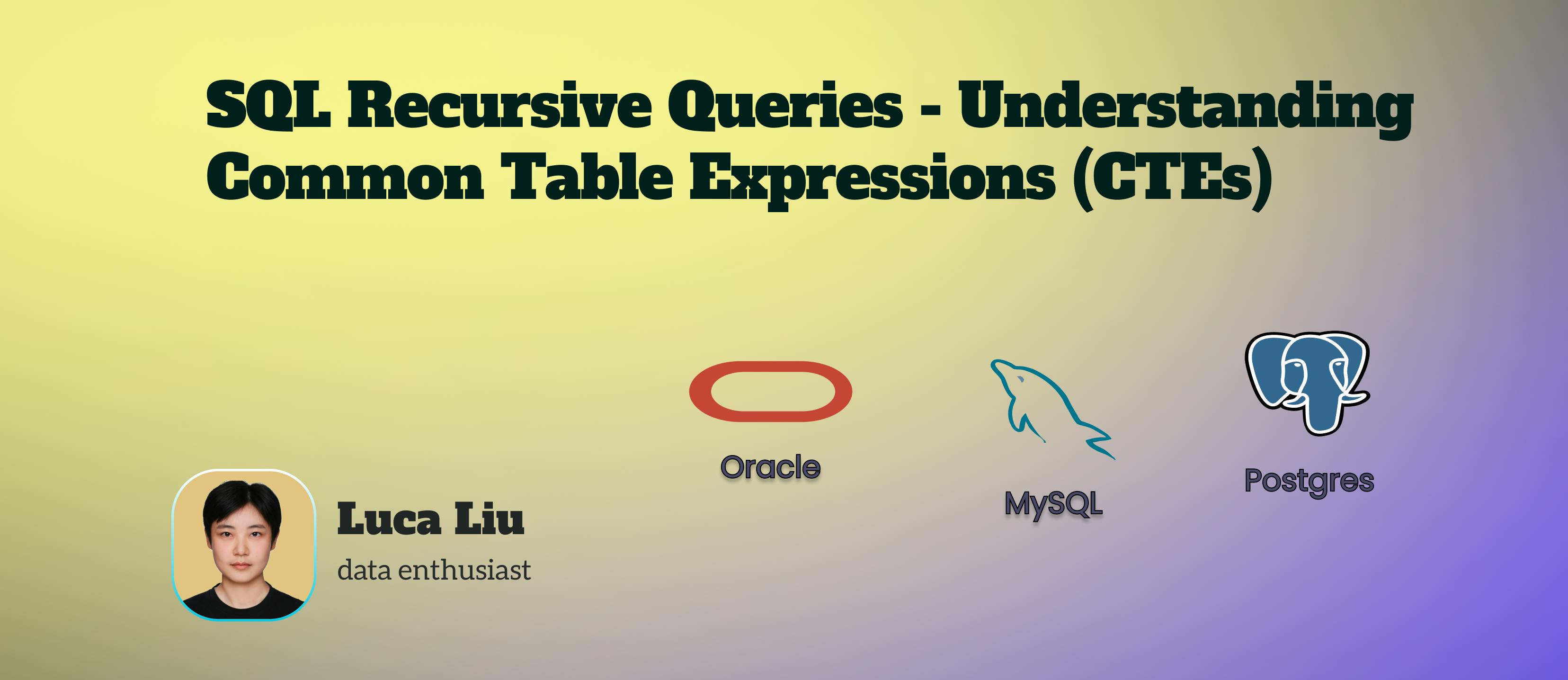 SQL Recursive Queries - How to Understand Common Table Expressions ...