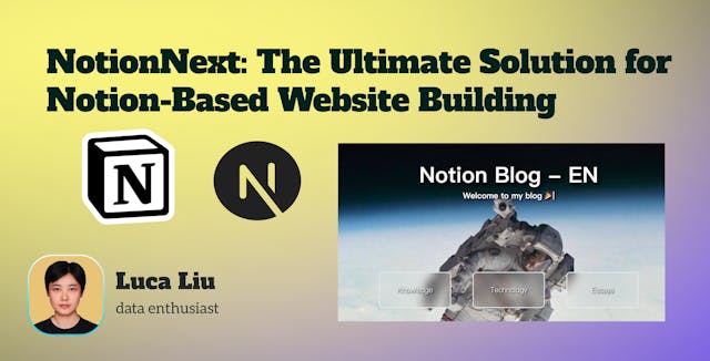 /notionnext-the-all-in-one-platform-for-building-notion-powered-websites feature image