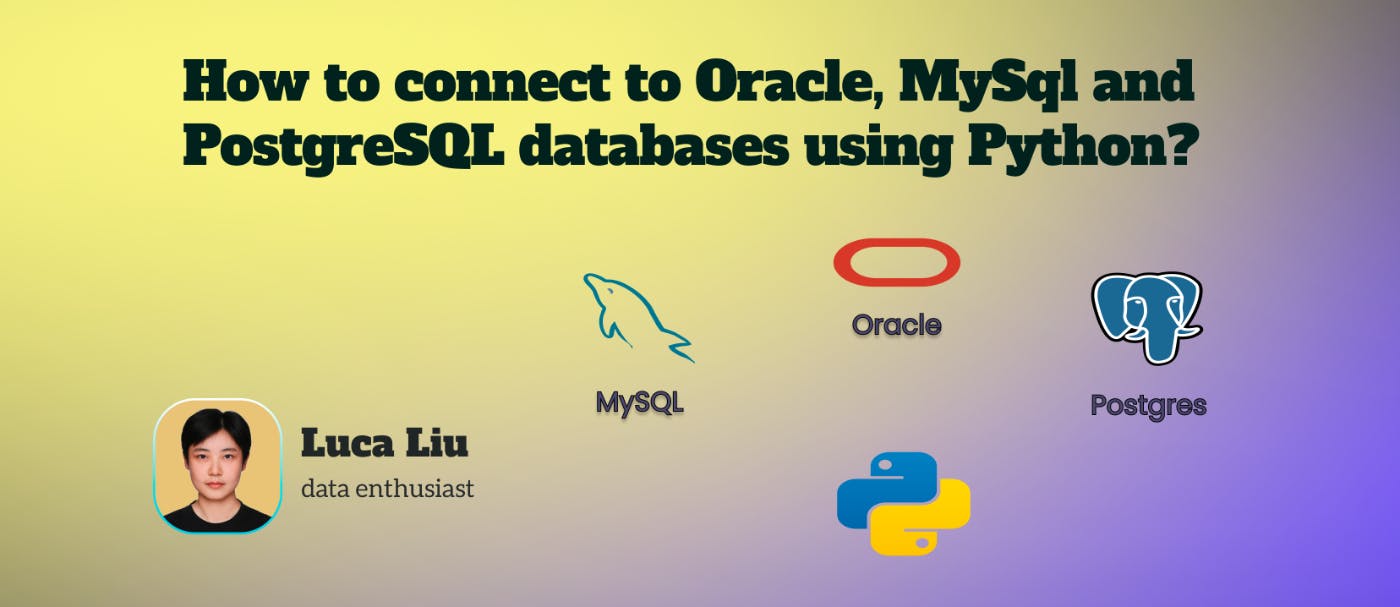 /how-to-connect-to-oracle-mysql-and-postgresql-databases-using-python feature image