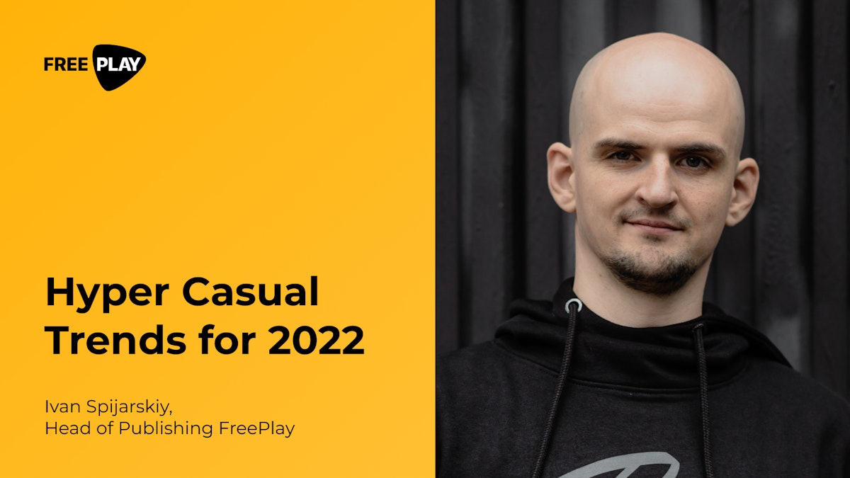 featured image - Hyper Casual Gaming Trends for 2022