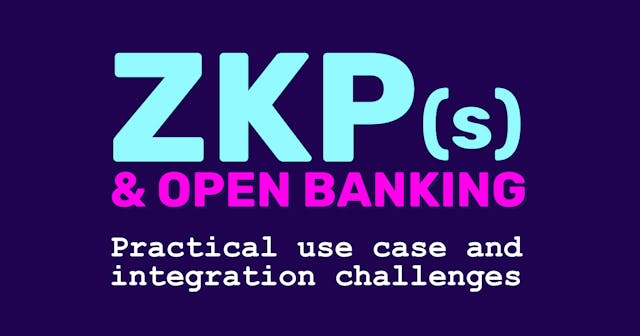 /enhancing-open-banking-with-zero-knowledge-proofs-a-technical-exploration feature image