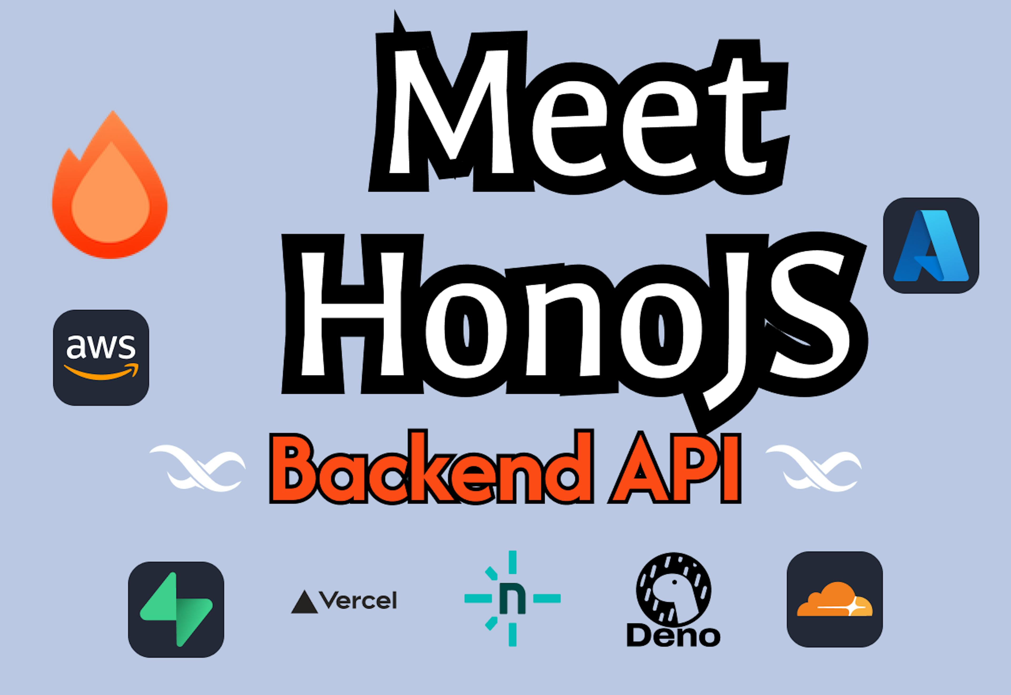 featured image - Hono - A Cutting-Edge Backend Framework for Cloud-Native Applications