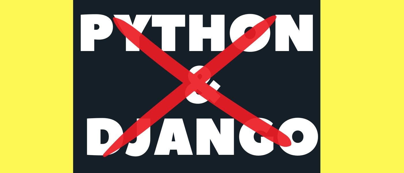 Скажи нет Python/Django — вместо этого используйте PHP/JQuery
