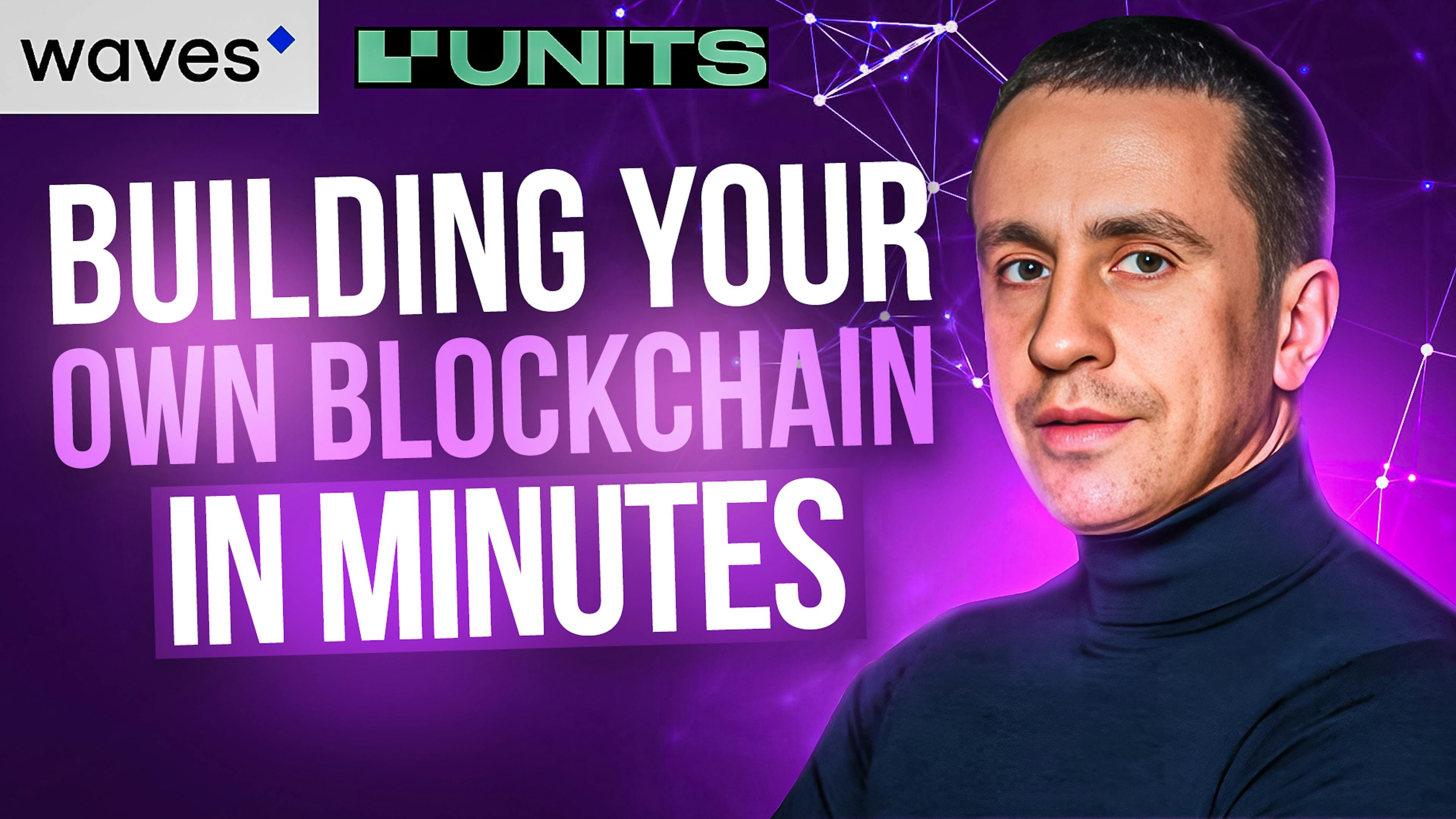 featured image - Units: Zero to Blockchain in Minutes (No PhD Required)