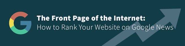 /the-front-page-of-the-internet-how-to-rank-your-website-in-google-news feature image