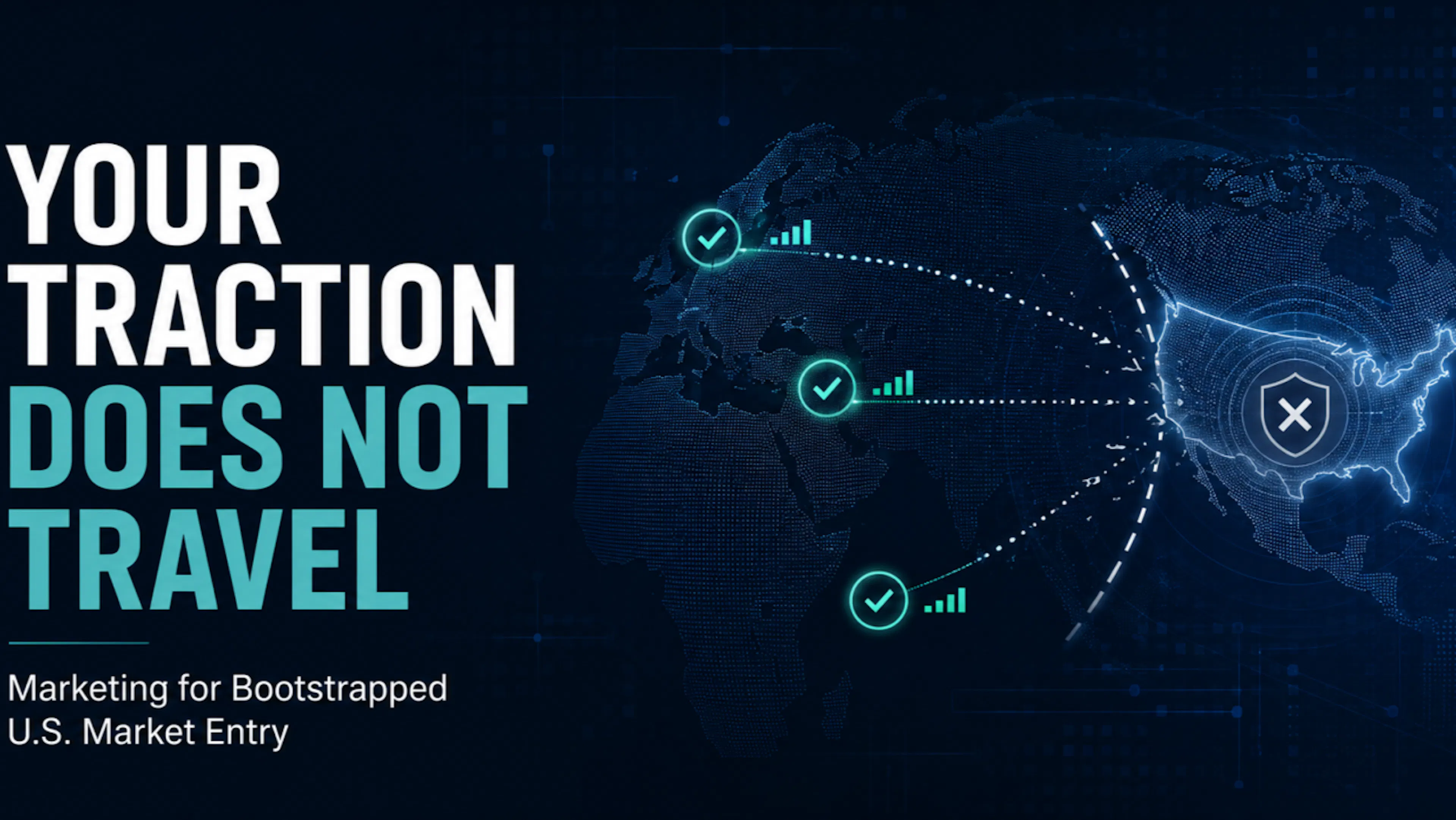 featured image - Why Bootstrapped Startups Struggle to Break Into the U.S. Market