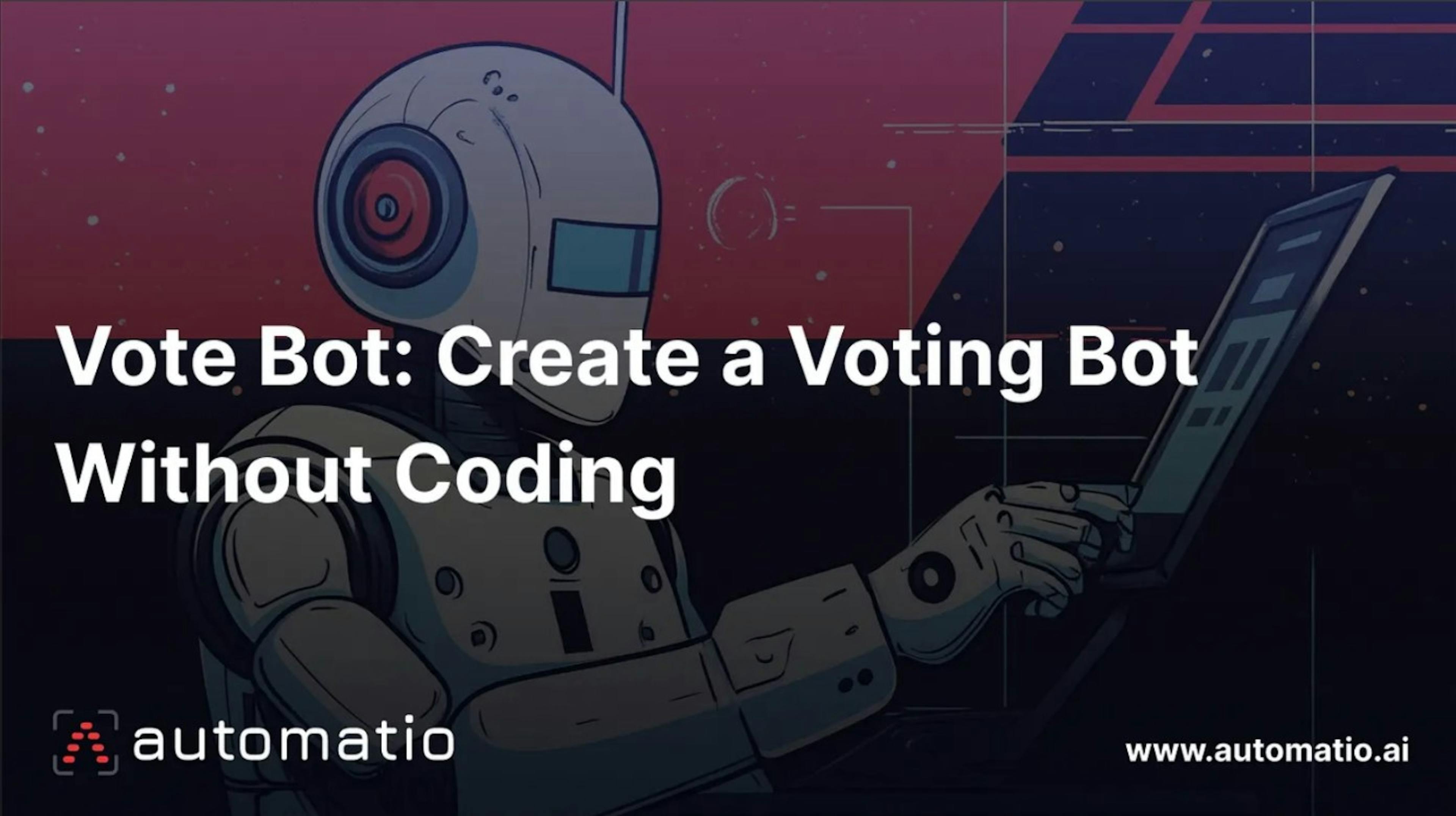 featured image - Bot de votación: crea un bot de votación sin codificación