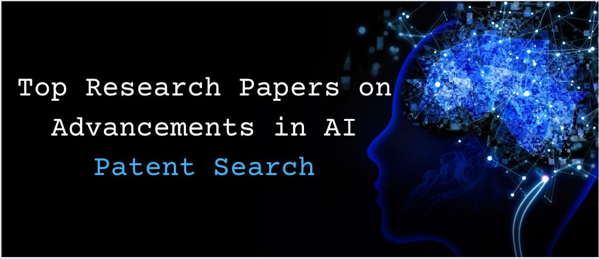 featured image - Short Summaries of Top Research Papers on AI Patent Search