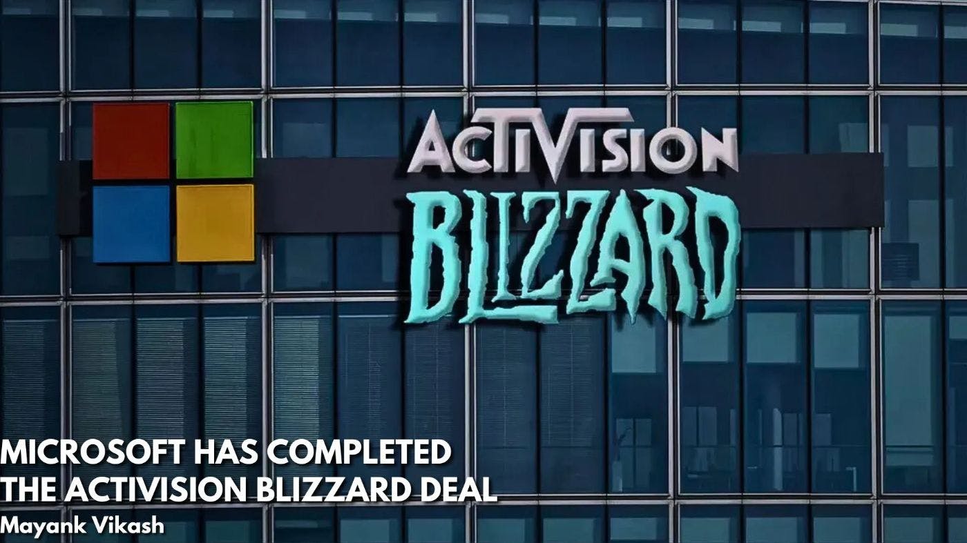 Microsoft closes Activision Blizzard deal after regulatory clearance