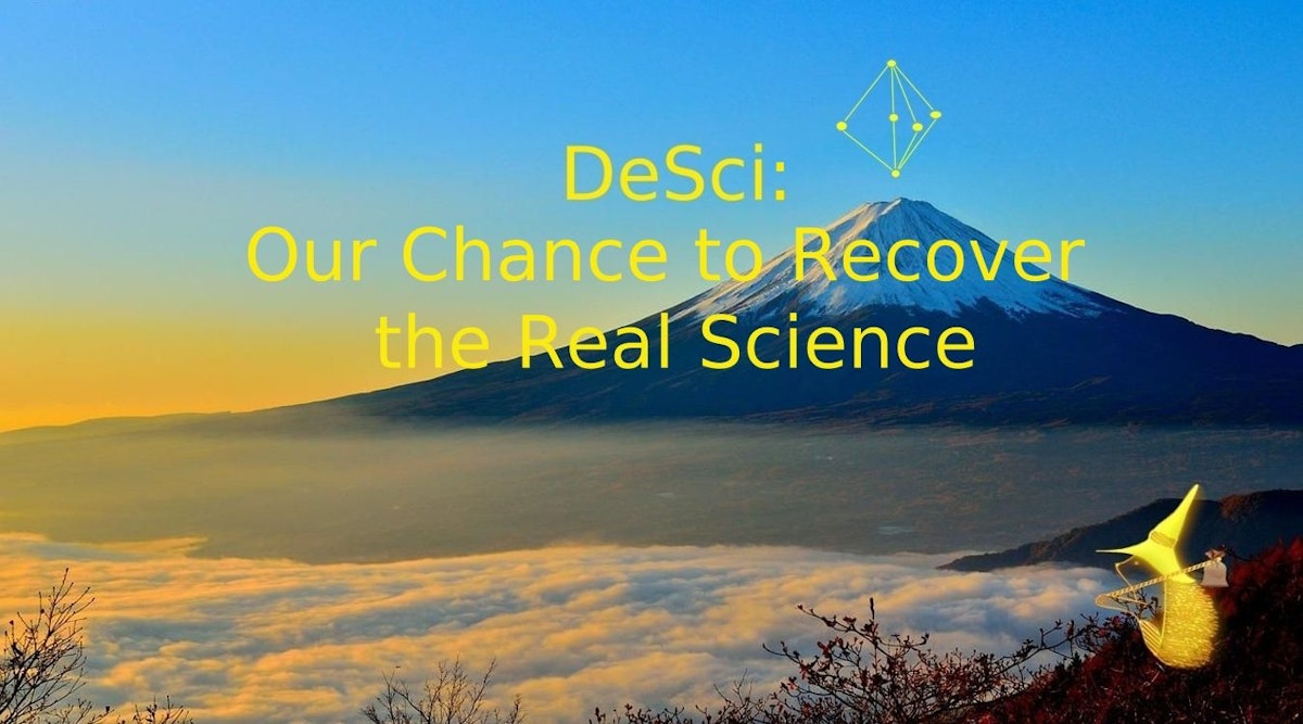featured image - DeSci: Decentralized Science as Our Chance to Recover the Real Science