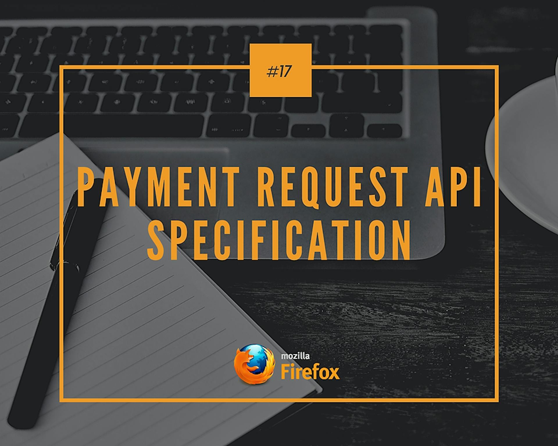 featured image - Payment Request API Specification