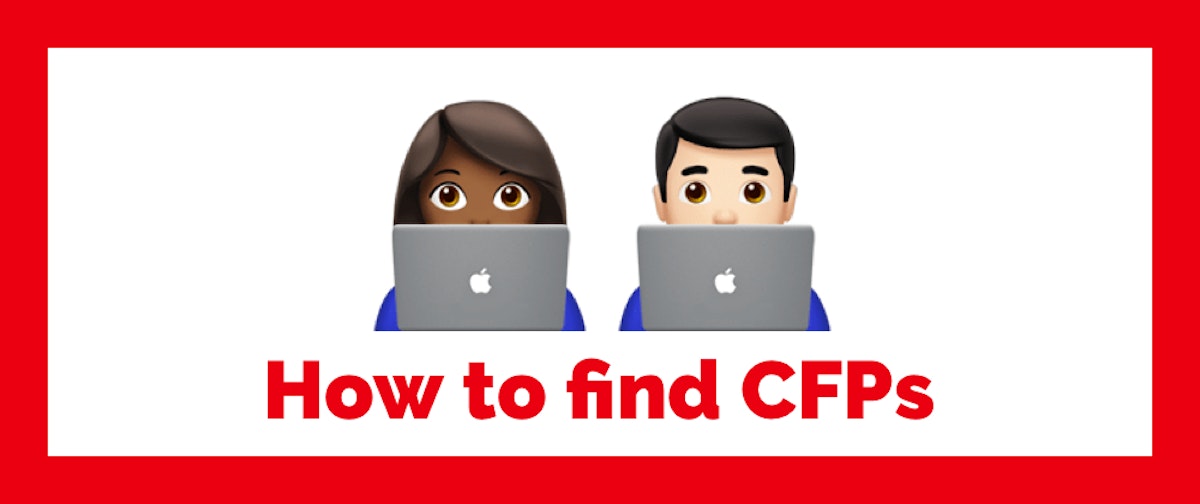featured image - How to Find CFPs (Call for Proposals) for Software Development Conferences