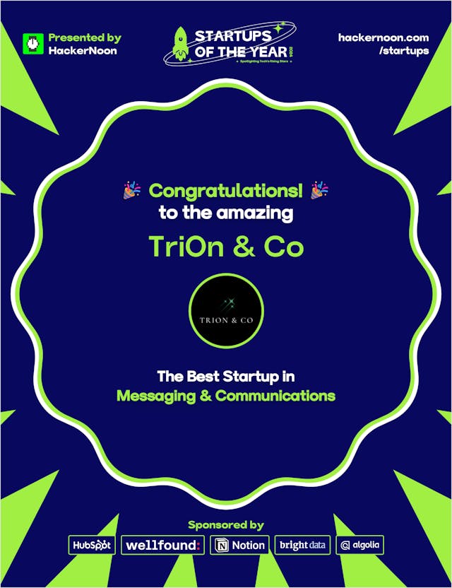 /meet-trion-and-co-winner-of-startups-of-the-year-2024-in-messaging-and-communications feature image