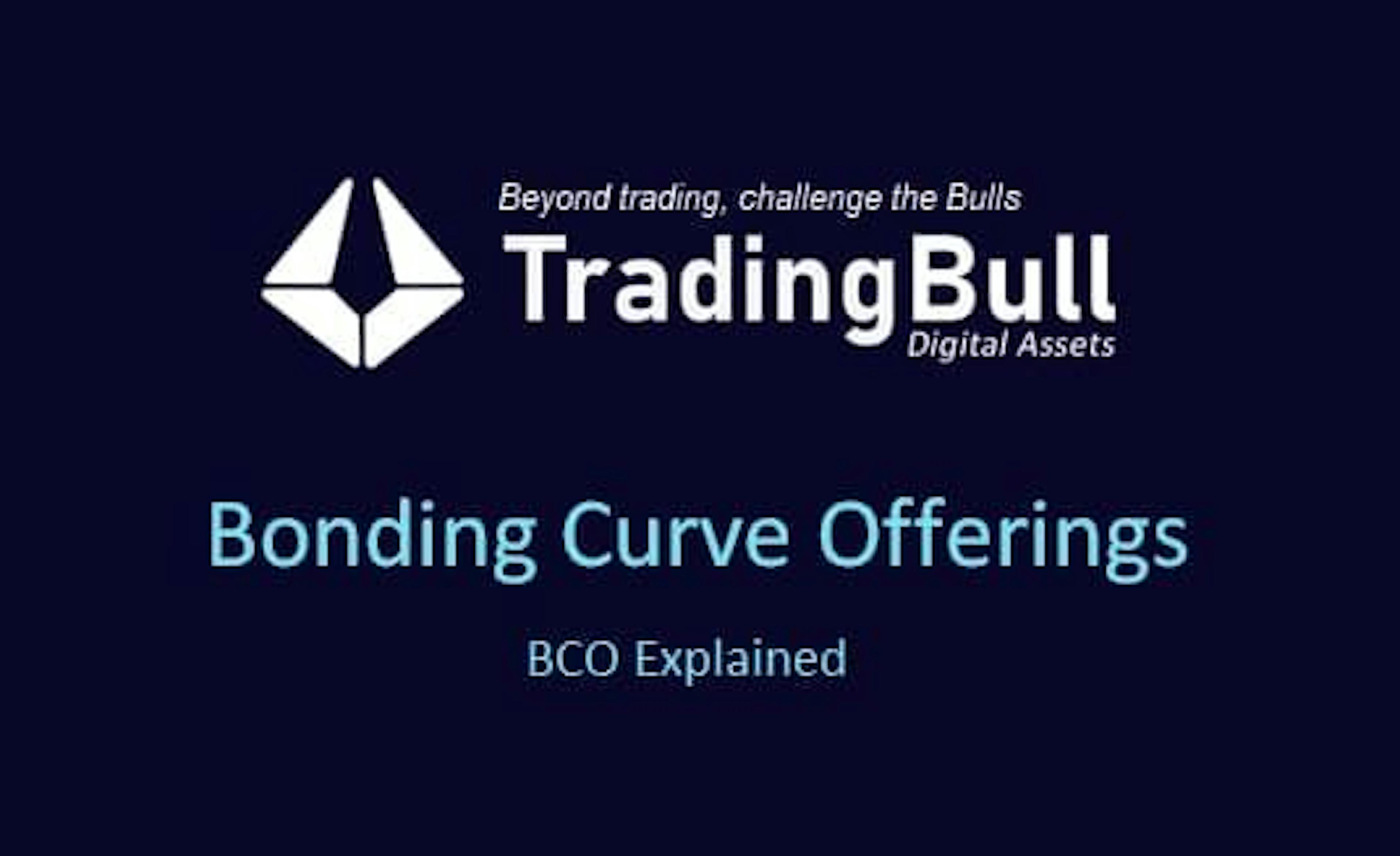 What are Bonding Curve Offerings?