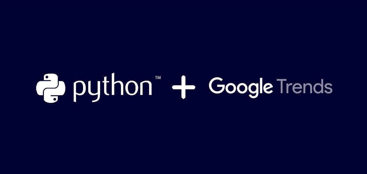 featured image - How to Use Google Trends API with Python  