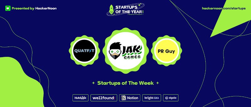 /meet-jak-games-pr-guy-and-quatfit-hackernoon-startups-of-the-week feature image