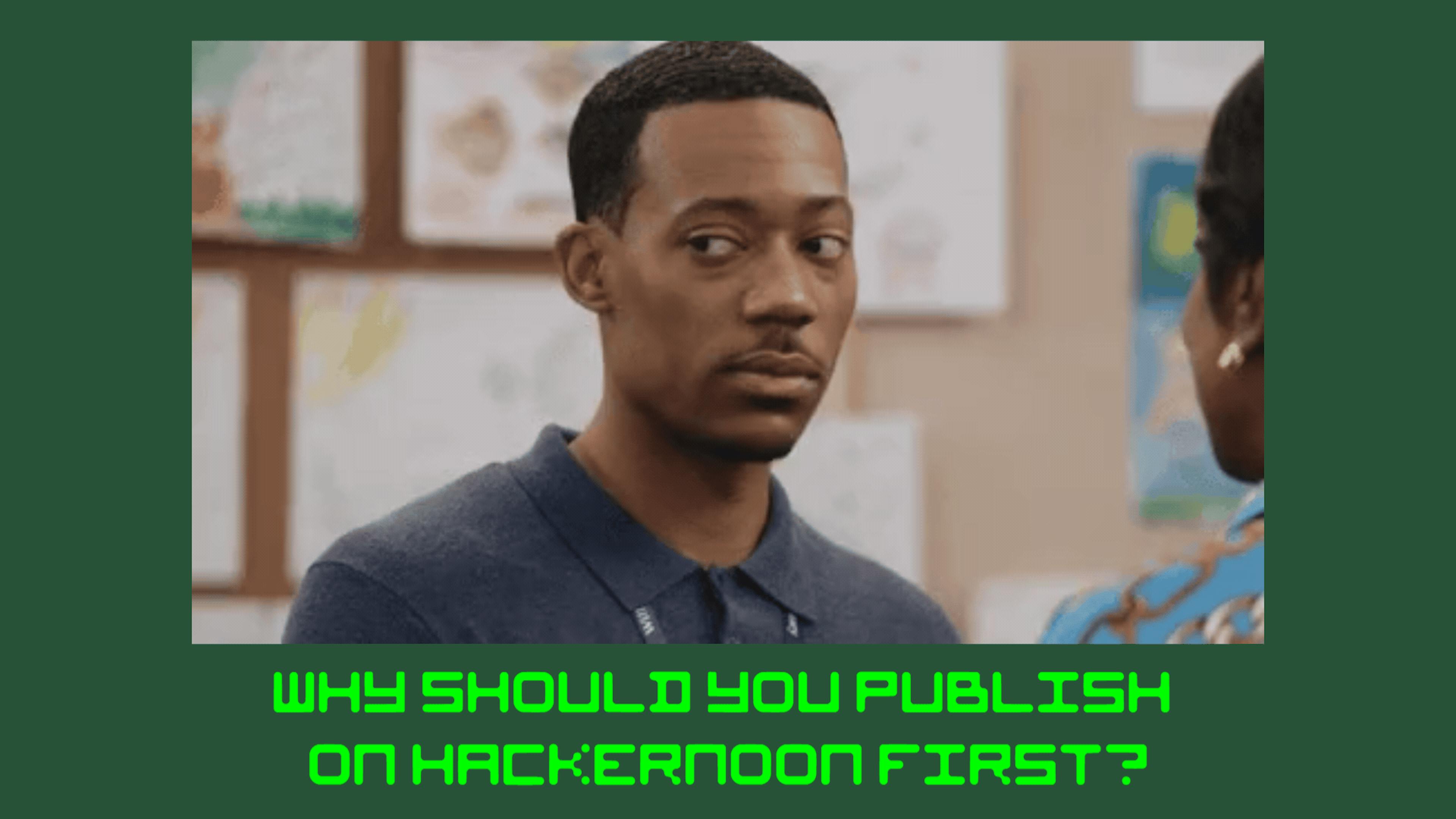 featured image - Neden HackerNoon First'te Yayınlamayı Seçmek Önemlidir?