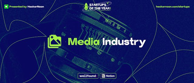 /startups-of-the-year-meet-the-media-industry feature image