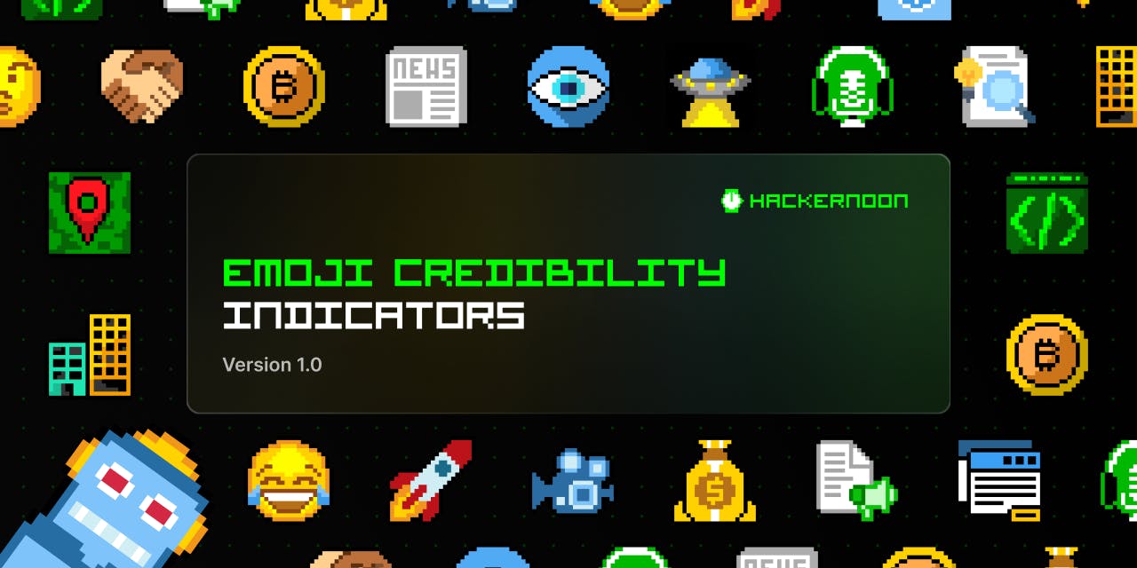/hackernoons-emoji-credibility-indicators-are-live-on-github-and-figma feature image