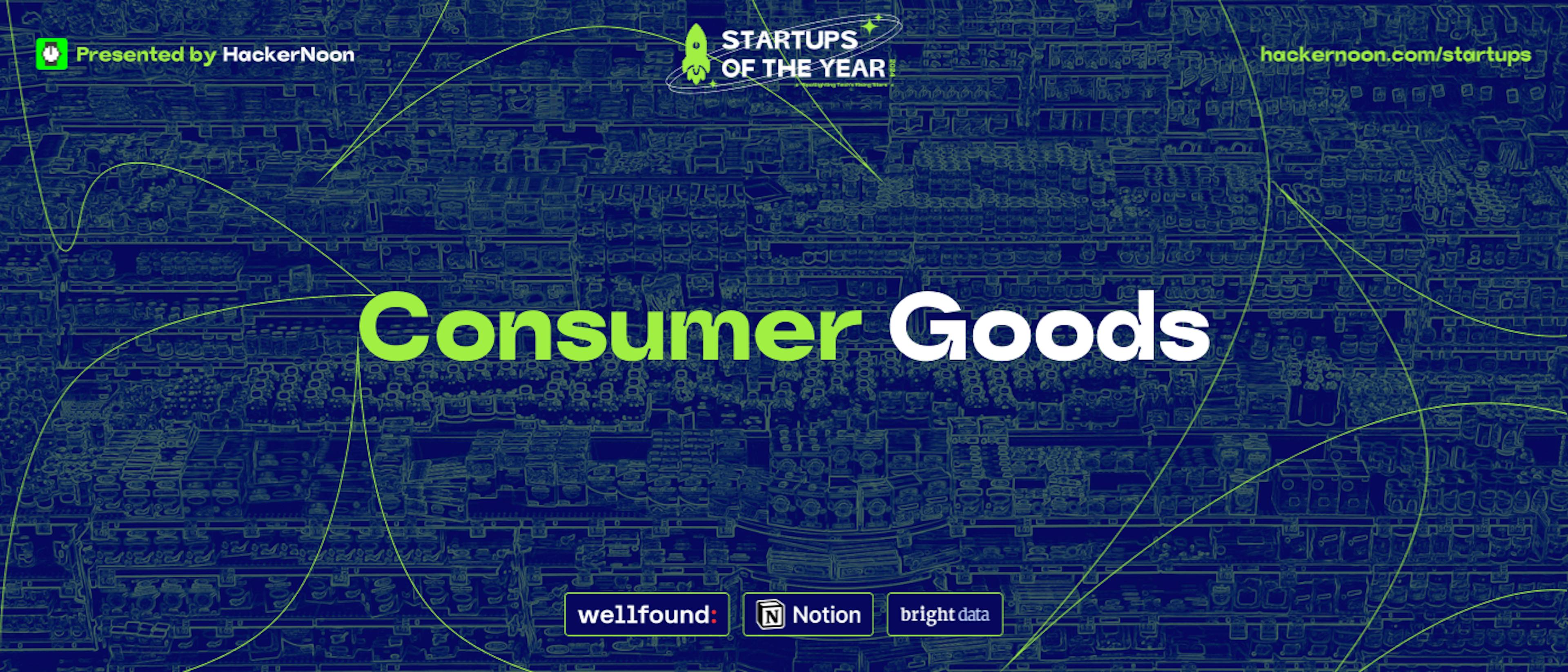 featured image - Startups of the Year 2024: 8,350 Startups Nominated in the Consumer Goods Industry