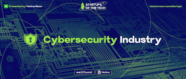 /startups-of-the-year-meet-the-cybersecurity-industry feature image