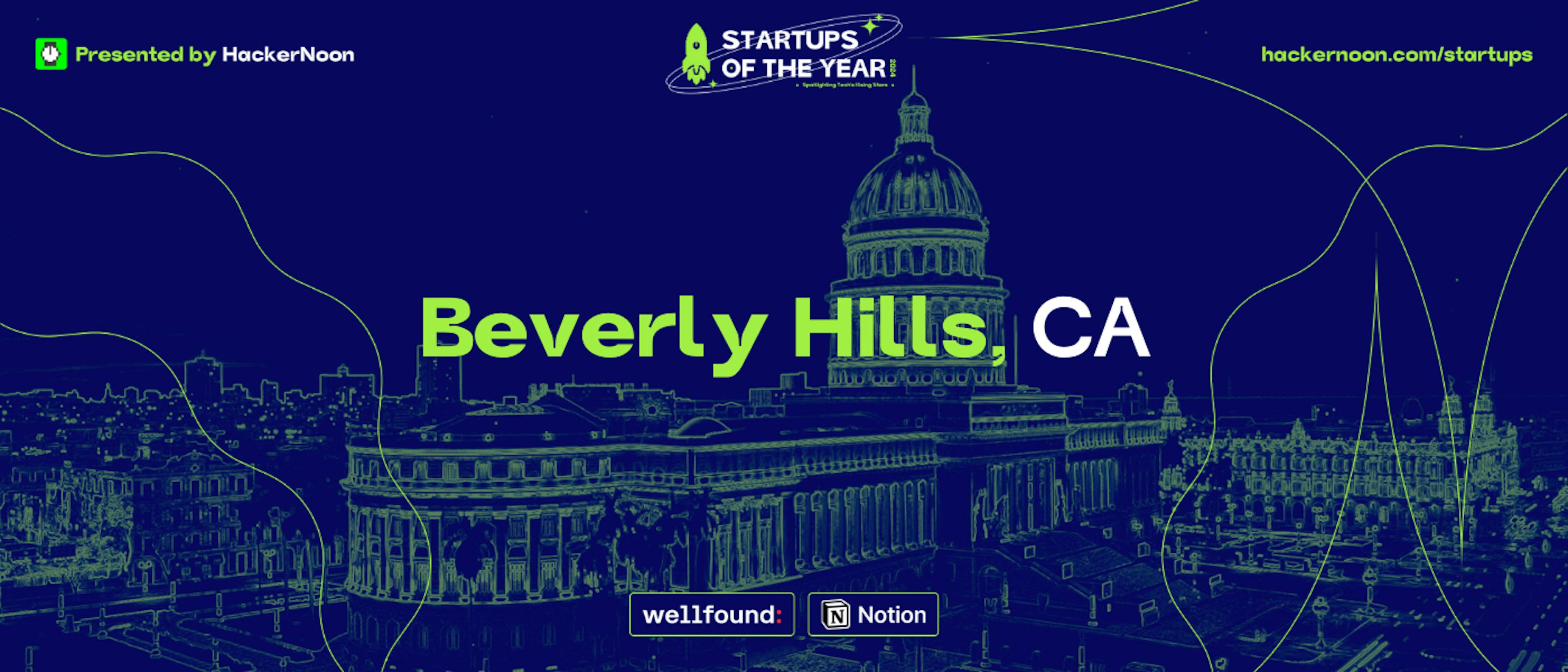 featured image - Startapi godine 2024.: 1.658 startupa nominiranih na Beverly Hillsu, Kalifornija