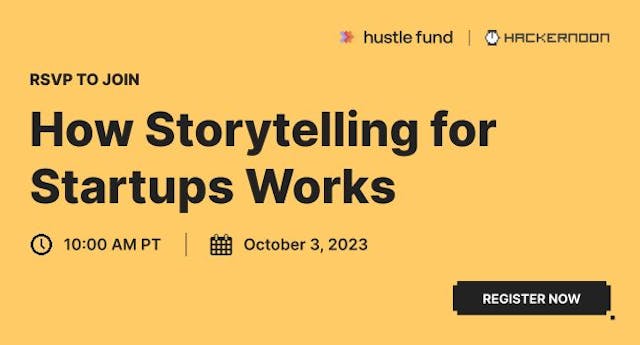 /how-storytelling-for-startups-works-with-hustle-funds-eric-bahn-and-hackernoons-david-smooke feature image