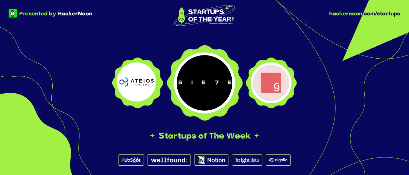 featured image - Siete、Ateios Systems、Generation Girl のご紹介: HackerNoon の今週のスタートアップ