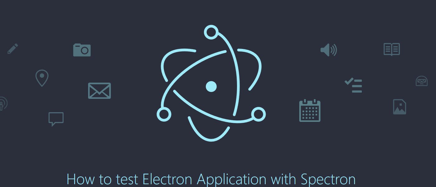 featured image - Software Testing of Electron Based Application