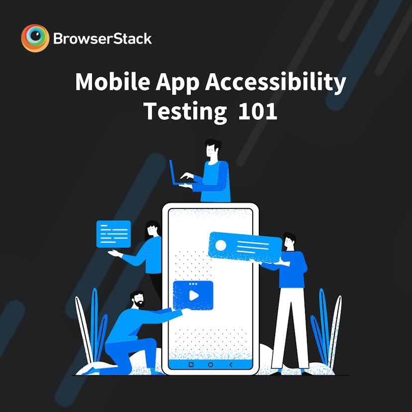 /mobile-app-accessibility-testing-101-wcag-compliance-and-best-practices feature image