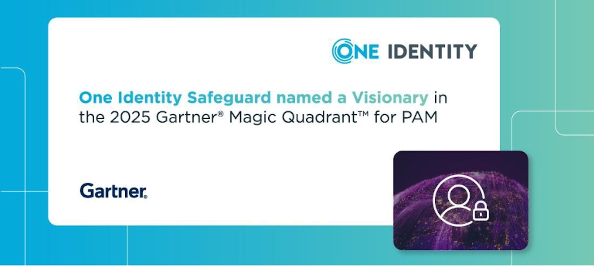 featured image - One Identity Safeguard Named a Visionary In The 2025 Gartner Magic Quadrant For PAM
