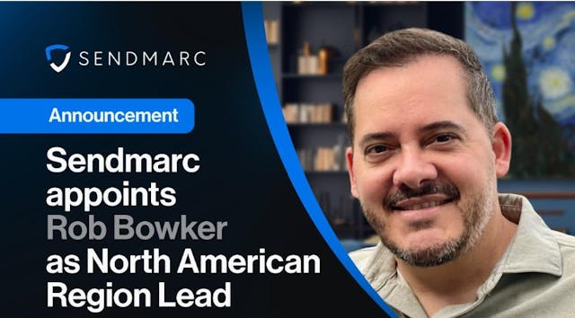 /sendmarc-appoints-rob-bowker-as-north-american-region-lead feature image