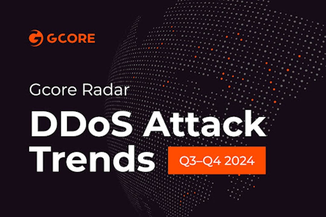 featured image - Gcore Radar Report Reveals 56% Year-on-Year Increase In DDoS Attacks