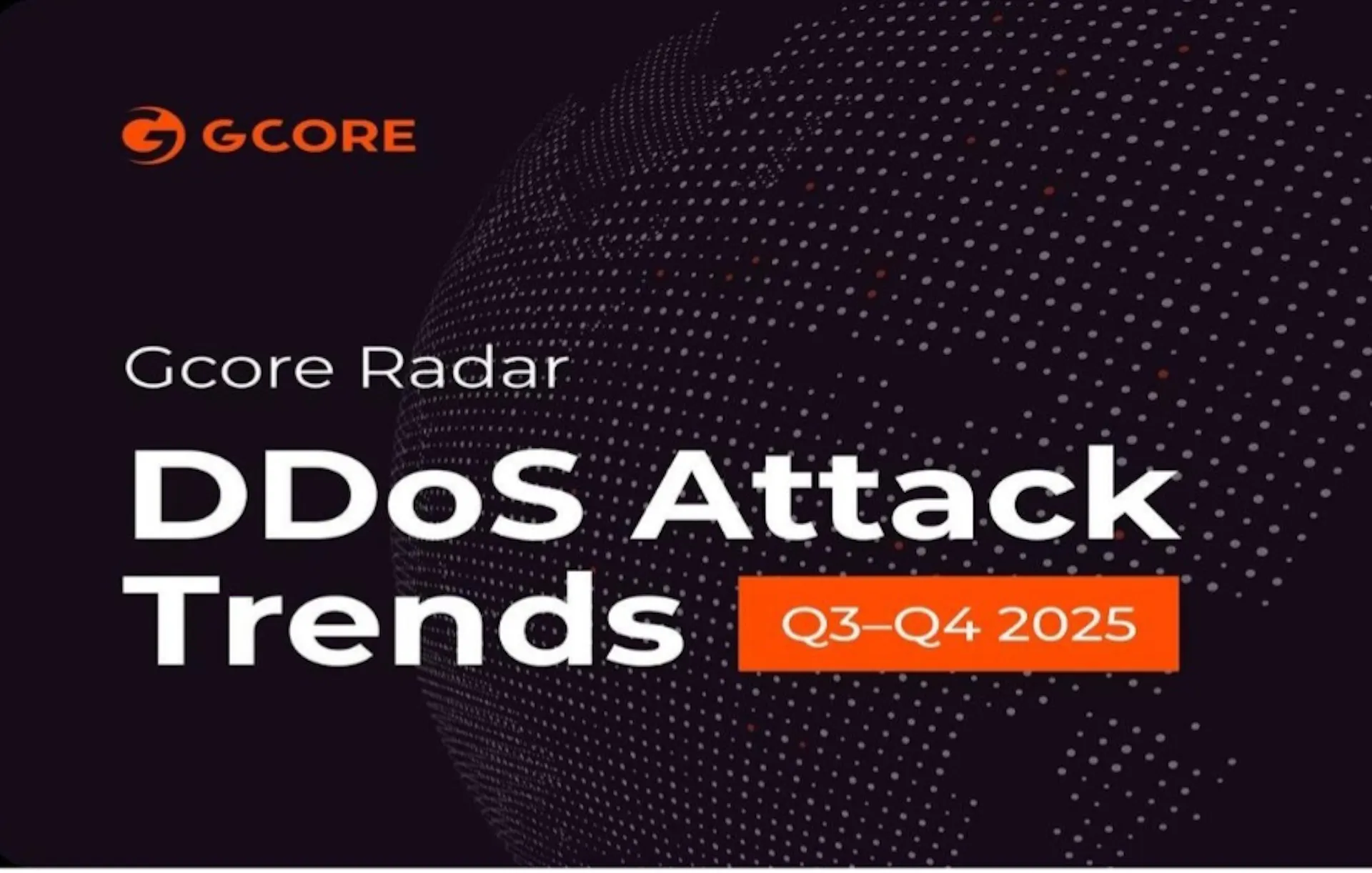 featured image - Gcore Radar Report Reveals 150% Surge in DDoS Attacks Year-on-Year