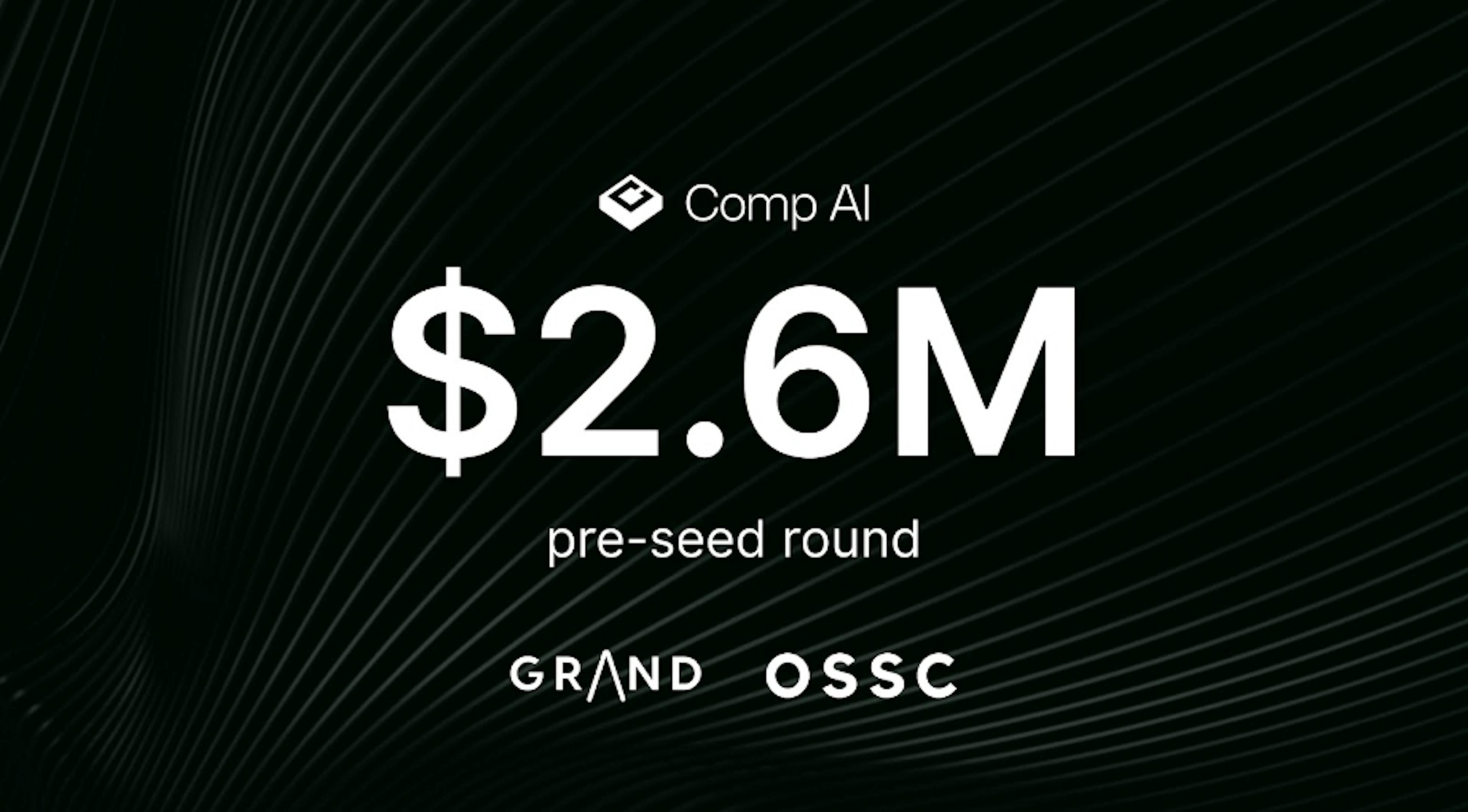 Comp AI Secures $2.6M Pre-seed To Disrupt SOC 2 Market