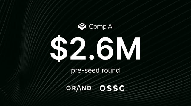 /comp-ai-secures-$26m-pre-seed-to-disrupt-soc-2-market feature image