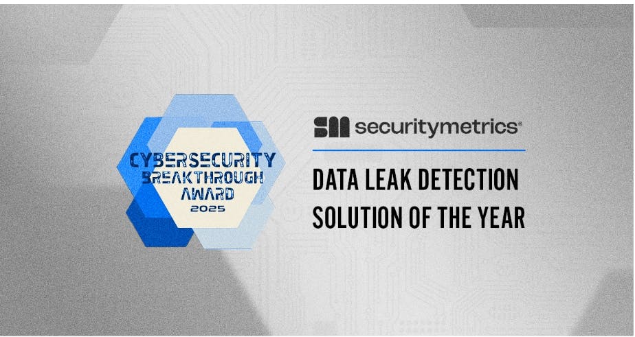 SecurityMetrics Wins “Data Leak Detection Solution of the Year” in 2025 CyberSecurity Breakthrough  | HackerNoon
