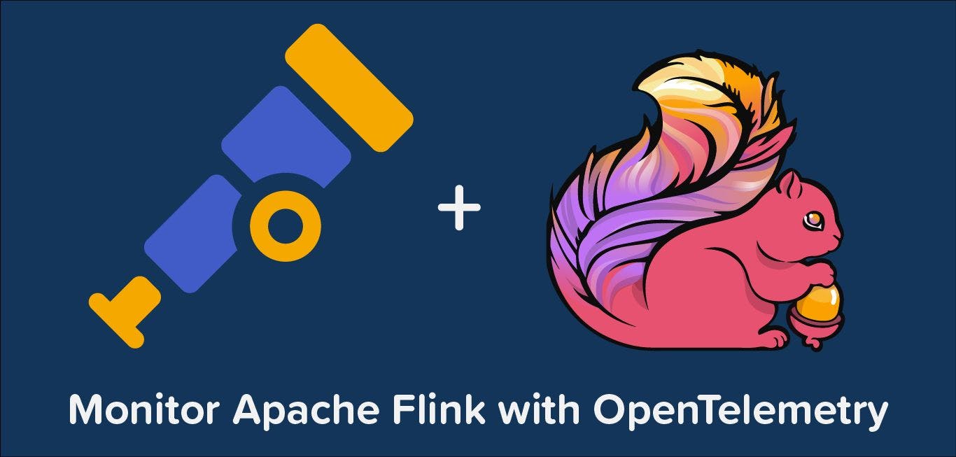 featured image - How to Monitor Apache Flink with OpenTelemetry